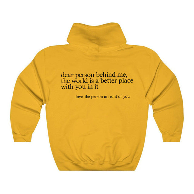 Damsel™ "Dear Person Behind Me" Inspirational Hoodie