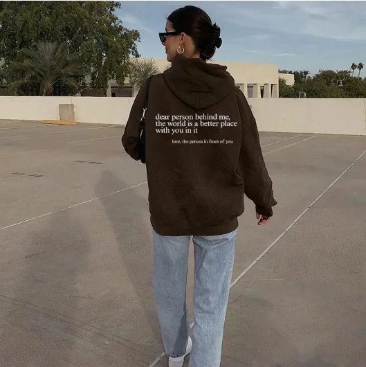 Damsel™ "Dear Person Behind Me" Inspirational Hoodie