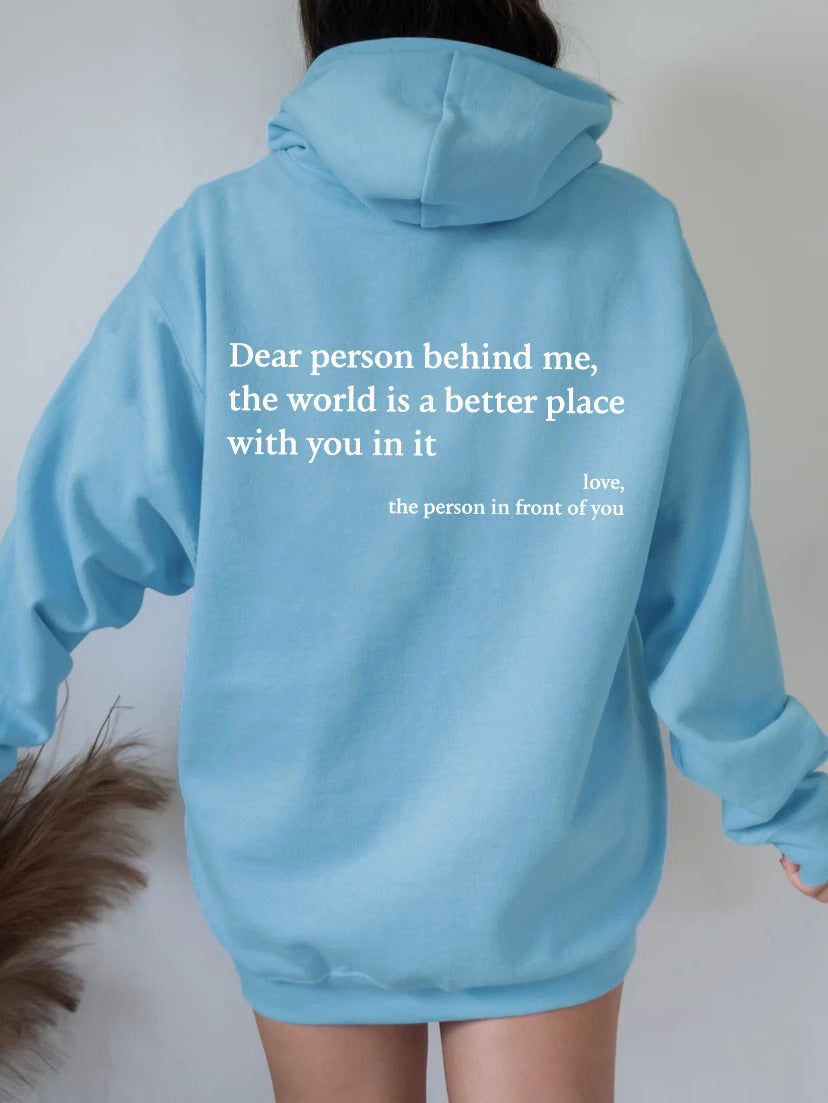 Damsel™ "Dear Person Behind Me" Inspirational Hoodie