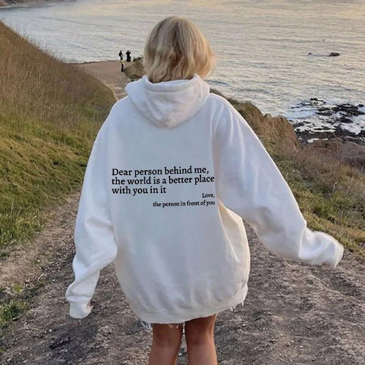 Damsel™ "Dear Person Behind Me" Inspirational Hoodie
